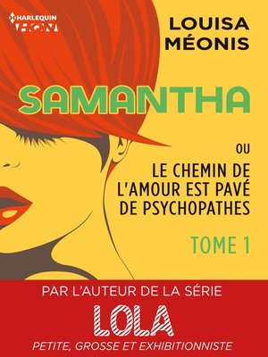 cover image of Samantha T1--ou Le chemin de l'amour est pavé de psychopathes
